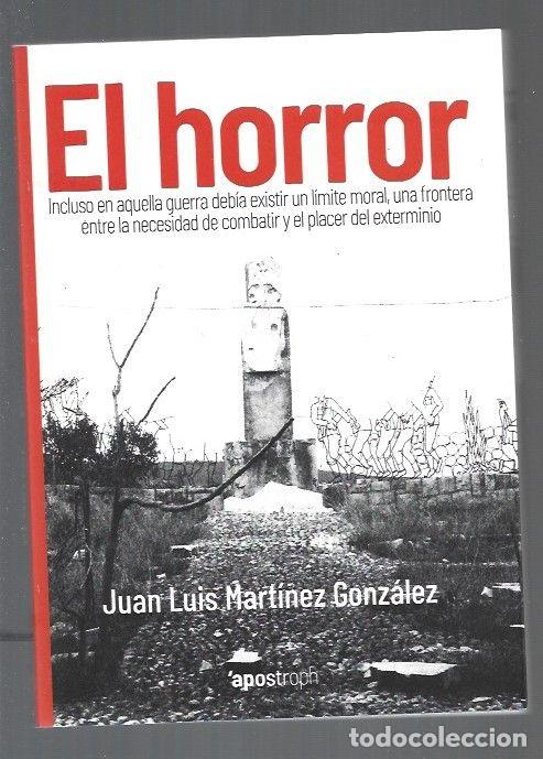Libros: HORROR - EL - MARTINEZ GONZALEZ, JUAN LUIS - Foto 1