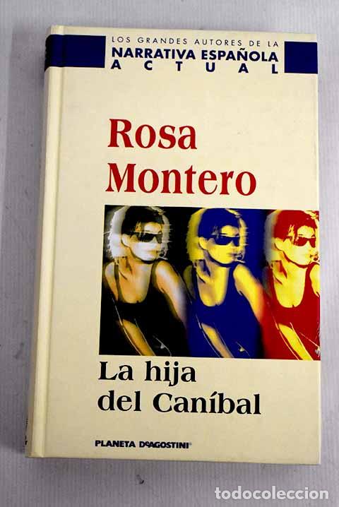 Libros: La hija del can&iacute;bal: Montero, Rosa.- Montero, Rosa - Foto 1