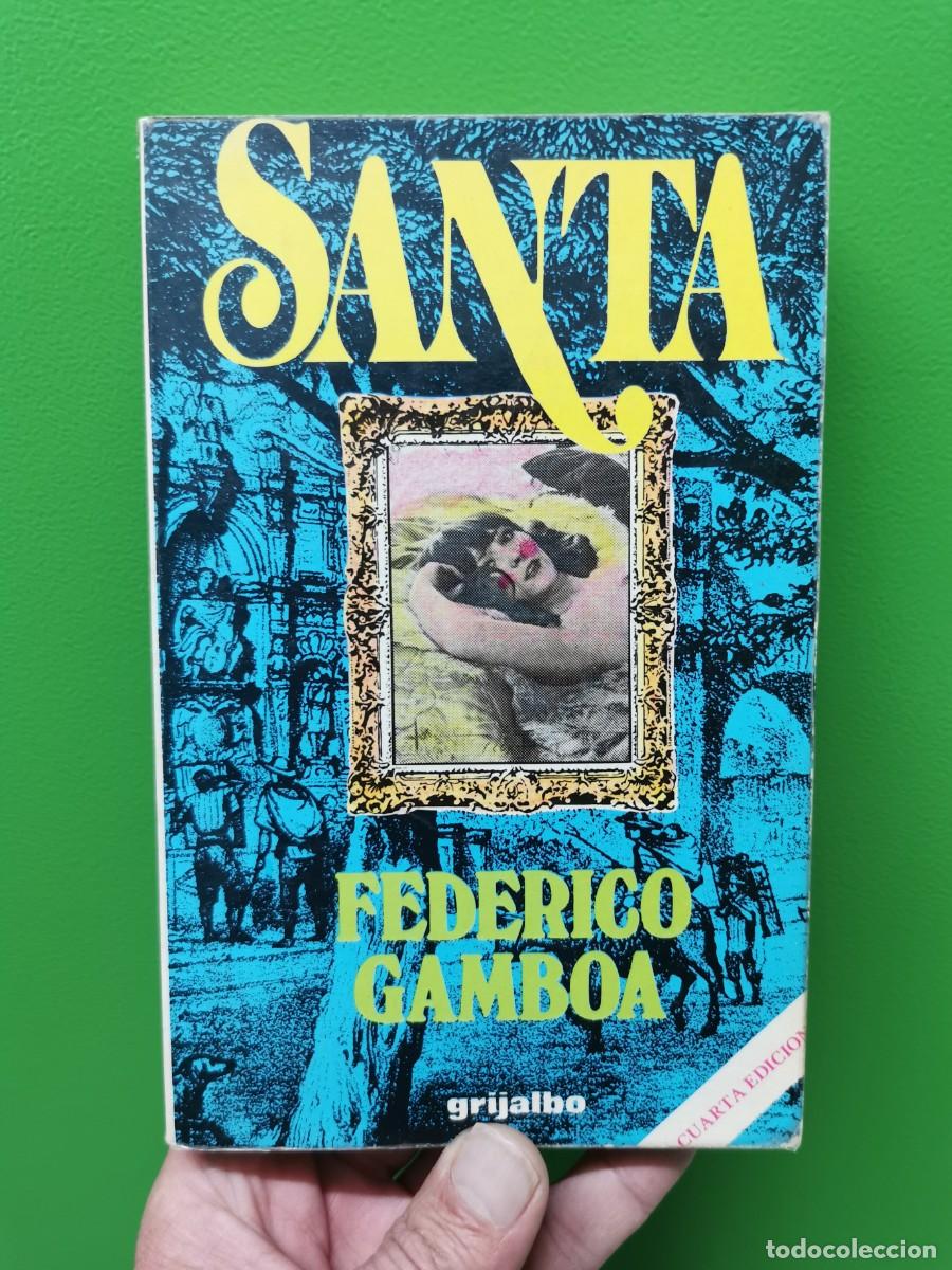 Libros: FEDERICO GAMBOA - SANTA - Foto 1