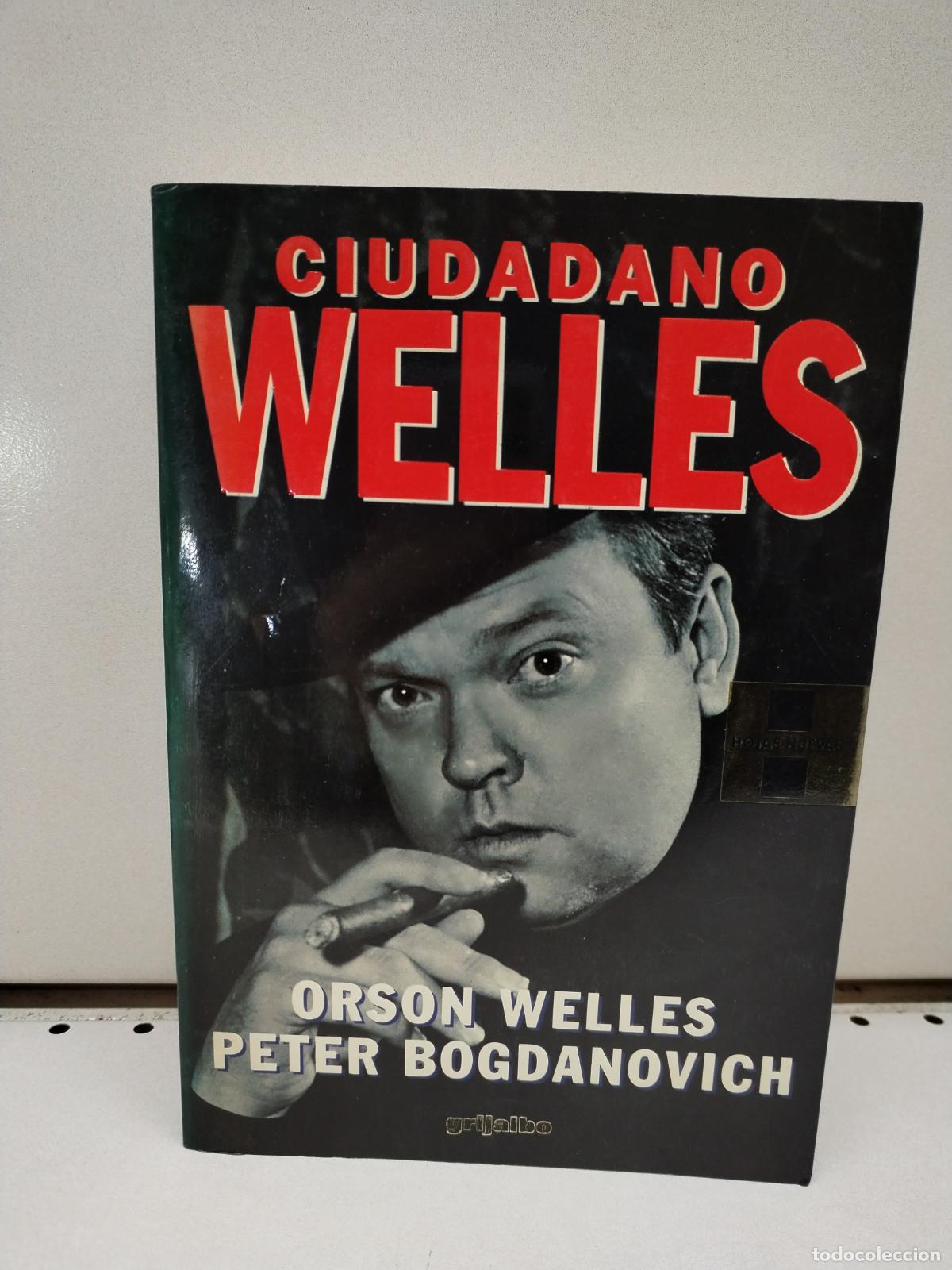 Libros: Ciudadano welles - Welles, Orson; Bogdanovich, Peter - Foto 1