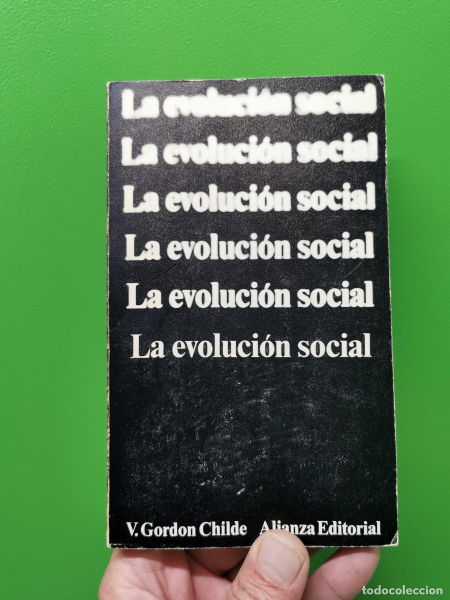 Libros: GORDON CHILDE - EVOLUCION SOCIAL - ALIANZA - Foto 2