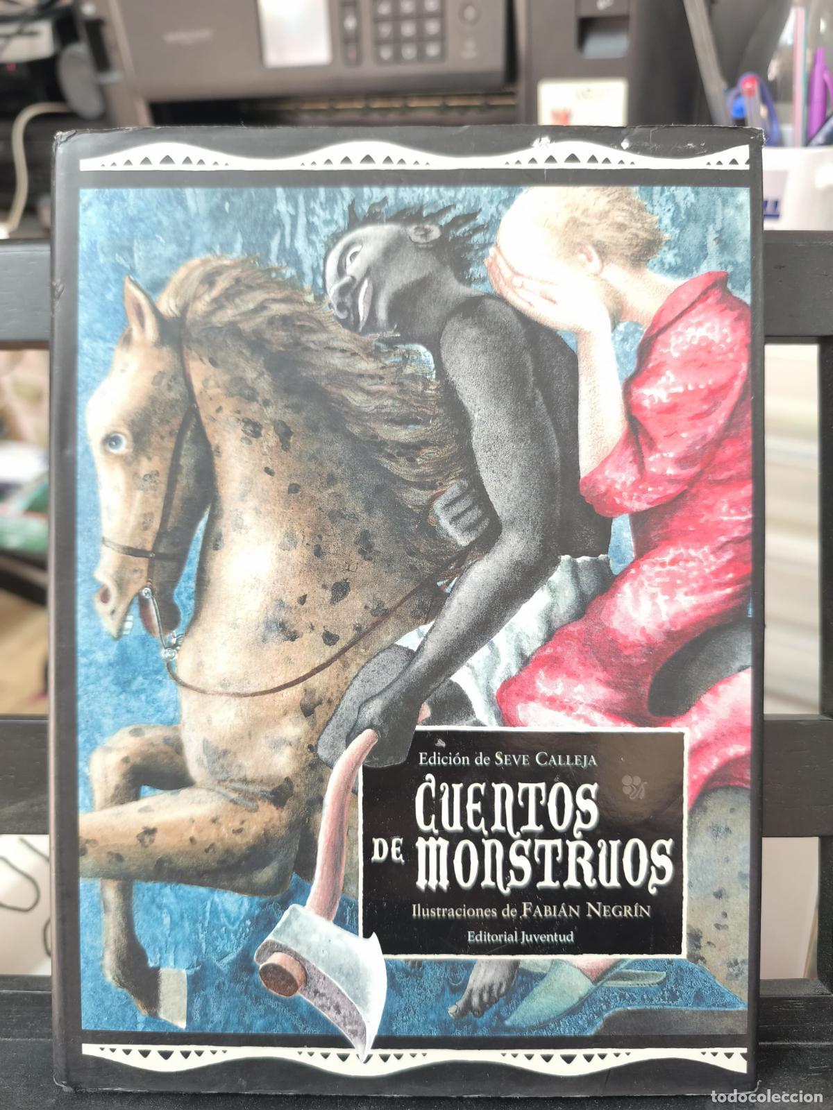 Libros: CUENTOS DE MONSTRUOS - Seve Calleja - Juventud - 2013 (IB10235KH) - Foto 1