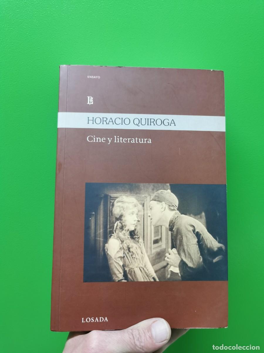 Libros: CINE Y LITERATURA - QUIROGA, HORACIO - SIN LEER - Foto 1