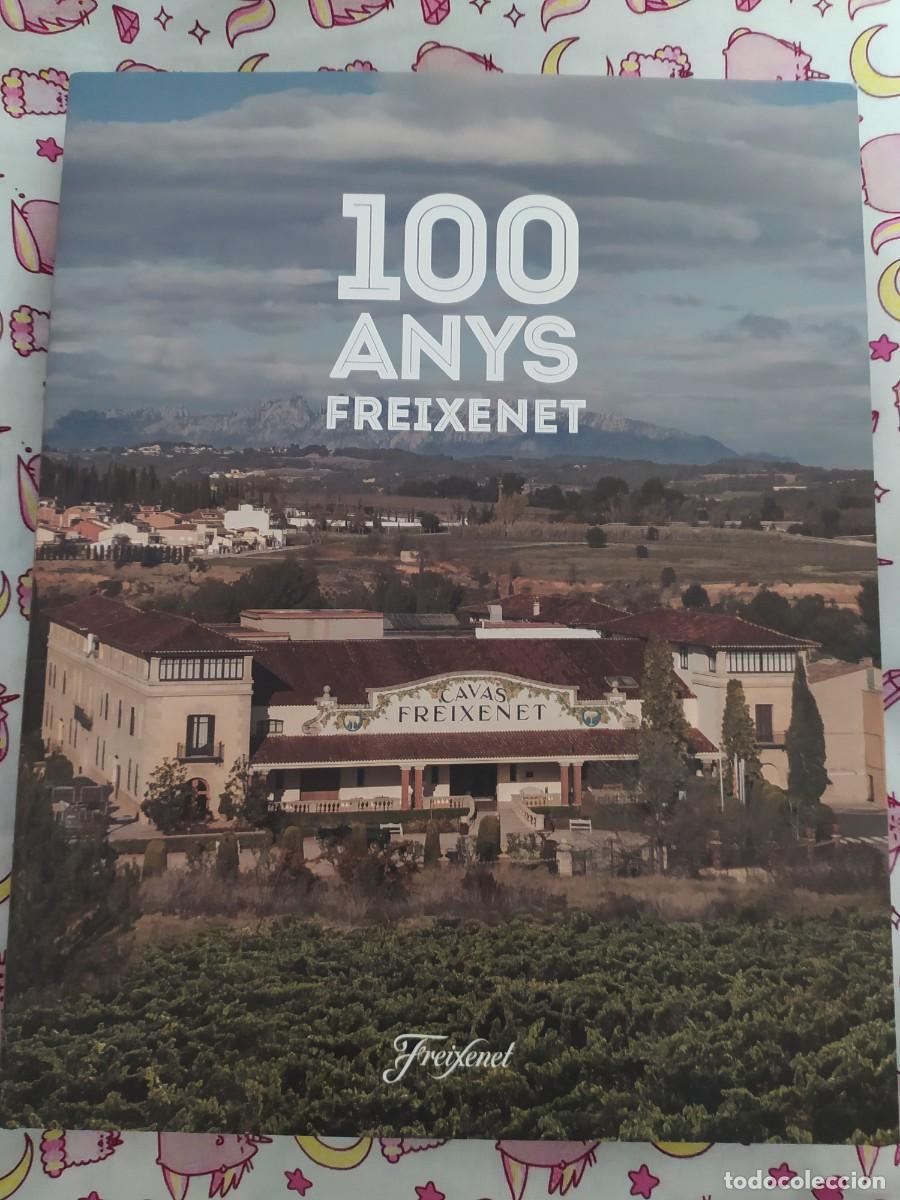 Libros: LIBRO - 100 ANYS FREIXENET - Foto 1