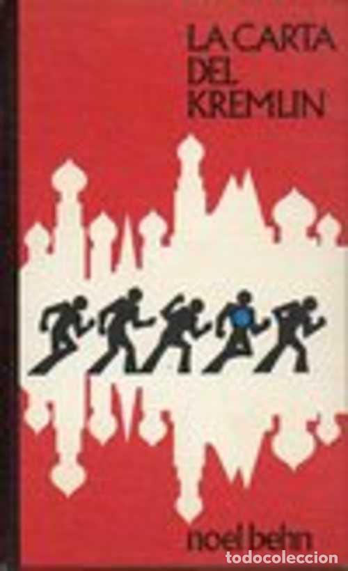 Libros: LA CARTA DEL KREMLIN - NOEL BEHN - Foto 1