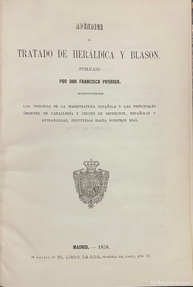 Libros: Francisco Piferrer . Tratado de Her&aacute;ldica y Blas&oacute;n - Foto 4
