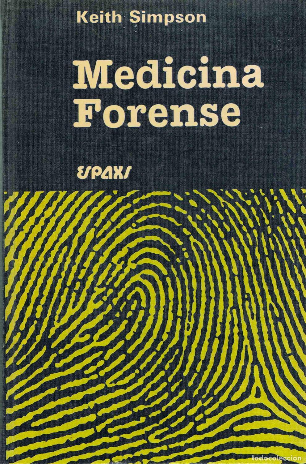 Libros: MEDICINA FORENSE - Keith Simpson - Expaxs - 1981 (EST4) - Foto 1