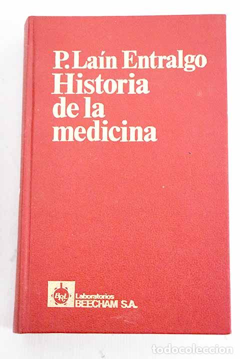Libros: Historia de la medicina.- La&iacute;n Entralgo, Pedro - Foto 1