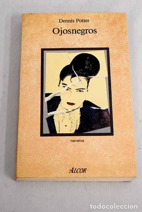 Libros: Ojosnegros: Potter, Dennis.- Potter, Dennis - Foto 1