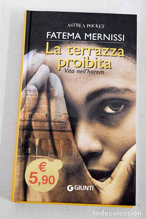 Libros: La terrazza proibita.- Mernissi, Fatema - Foto 1