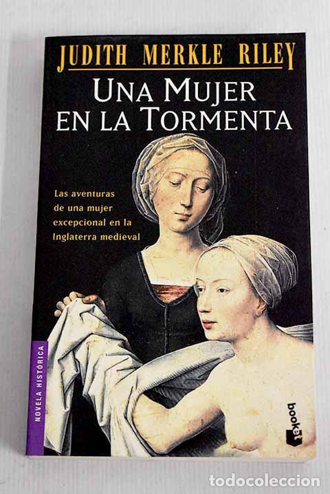 Libros: Una mujer en la tormenta.- Riley, Judith Merkle - Foto 1