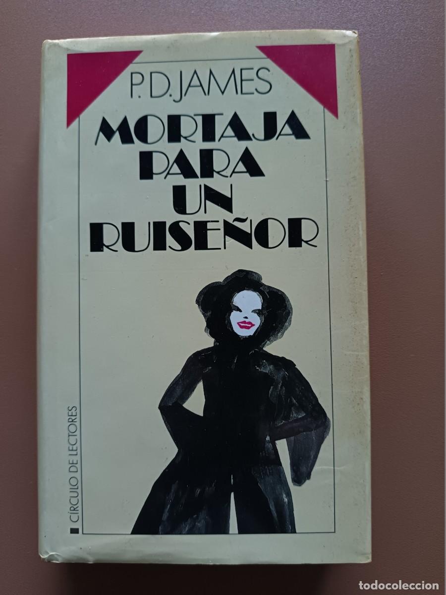 Libros: MORTAJA PARA UN RUISE&Ntilde;OR. P.D. JAMES - Foto 1