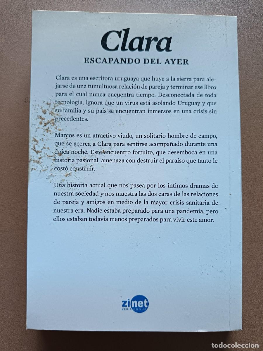 Libros: CLARA. ESCAPANDO DEL AYER. SILVIA ZOLLER - Foto 2