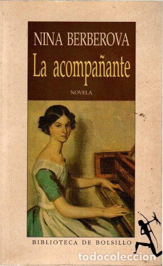 Libros: La acompa&ntilde;ante - Berberova, Nina - Foto 1