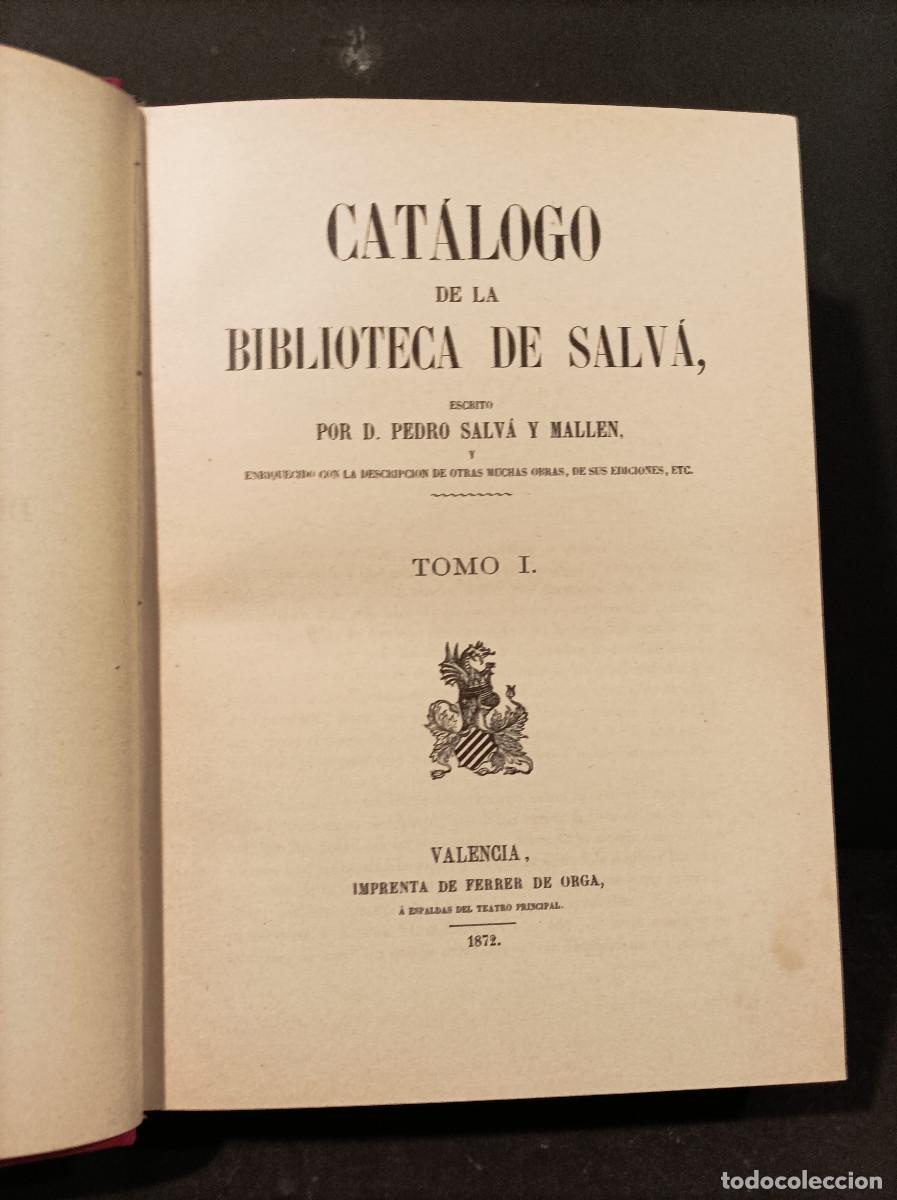 Libros: SALVA Y MALLEN, Pedro.- - Cat&aacute;logo de la Biblioteca de Salv&aacute;. - Foto 1