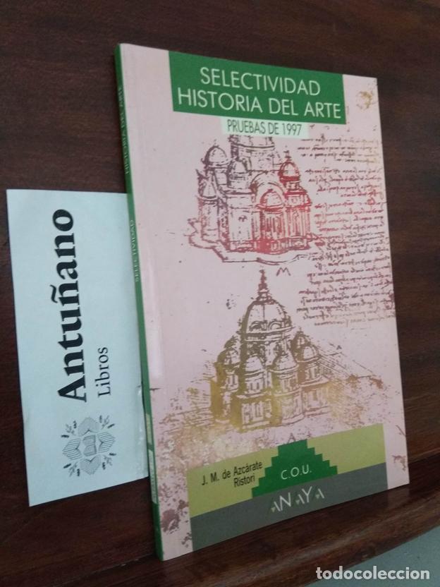 Libros: Selectividad Historia del arte. Pruebas de 1997. C.O.U. - Foto 1