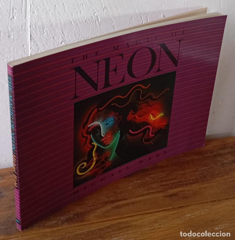 Libros: THE MAGIC OF NEON - MICHAEL WEBB - Foto 1