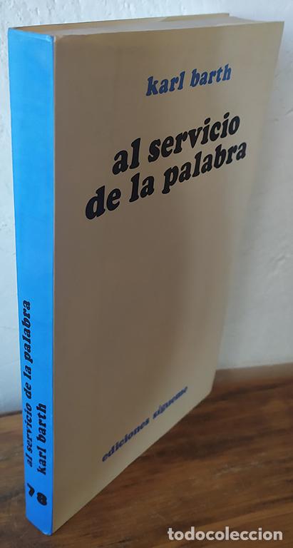 Libros: AL SERVICIO DE LA PALABRA - KARL BARTH - Foto 1