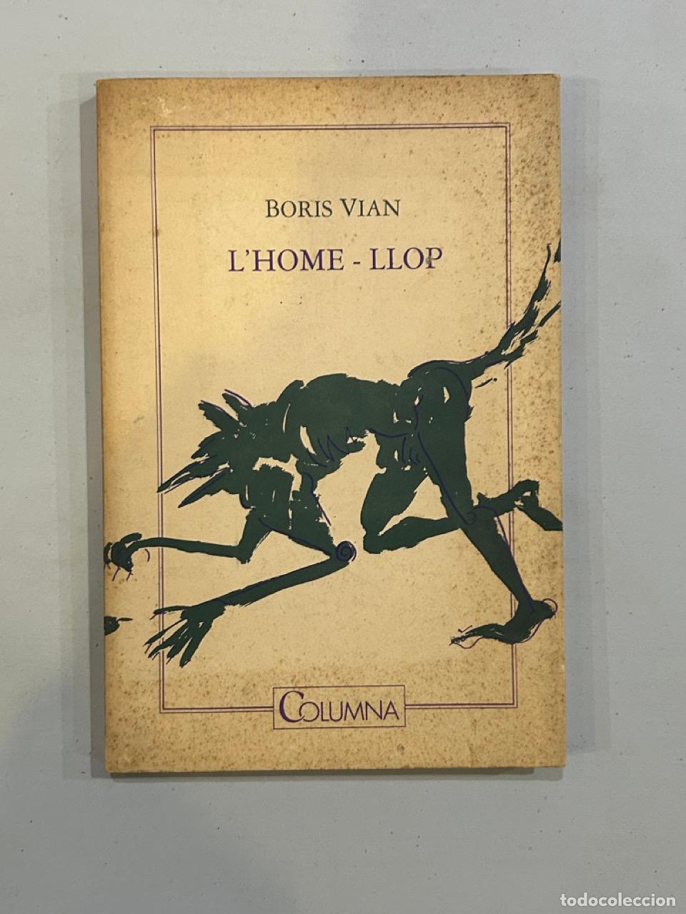 Libros: Boris Vian - Lhome-llop - Foto 1
