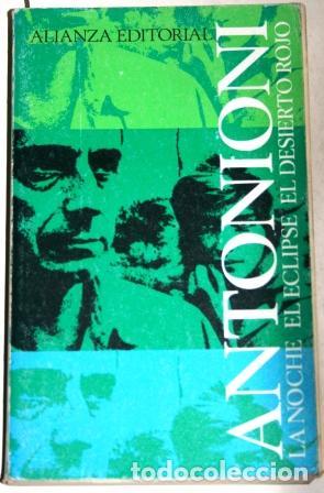 Libros: La noche. El eclipse. El desierto rojo - ANTONIONI, Michelangelo - Foto 2