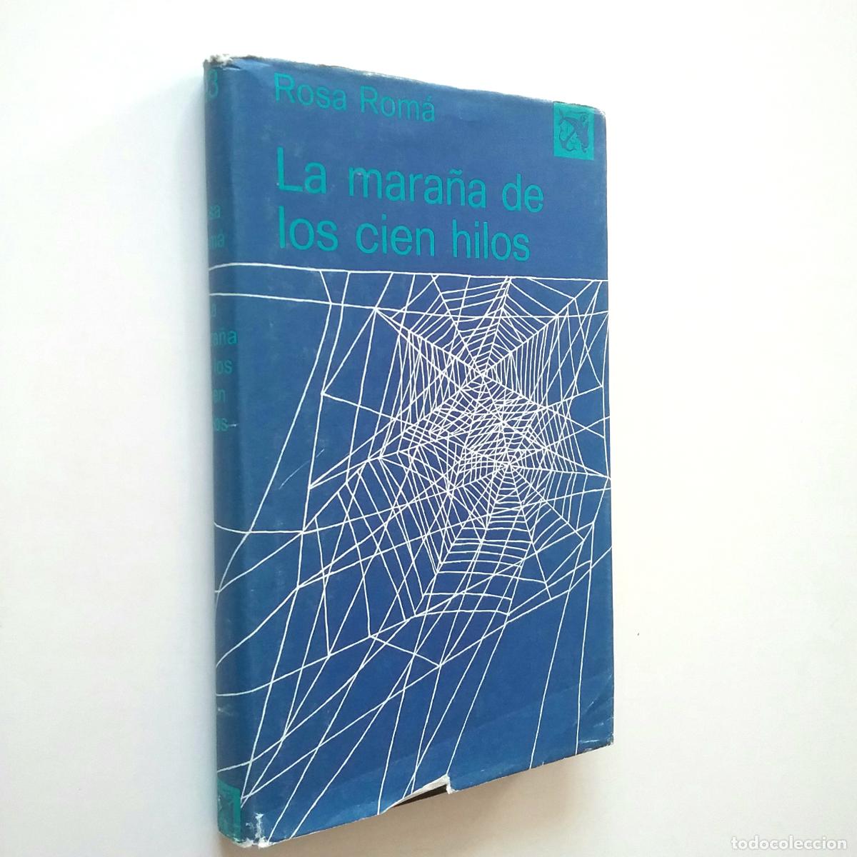 Libros: Rosa Rom&aacute; - La mara&ntilde;a de los cien hilos - Foto 1