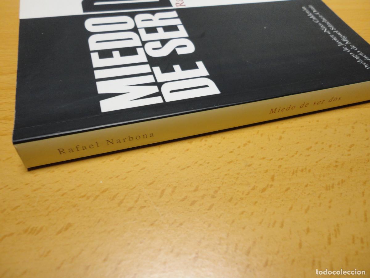 Libros: Miedo de ser dos (Rafael Narbona) - N9 - Foto 2