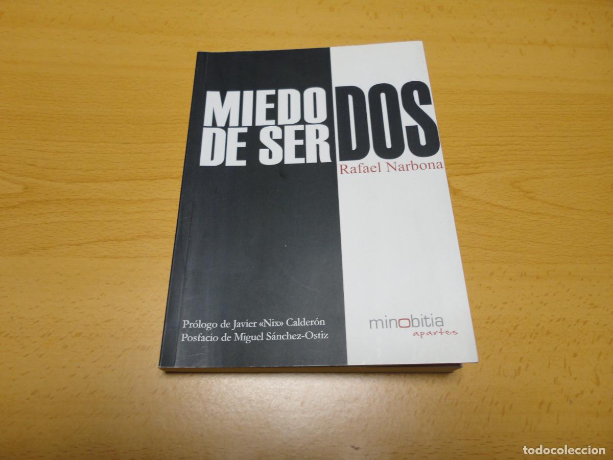 Libros: Miedo de ser dos (Rafael Narbona) - N9 - Foto 1