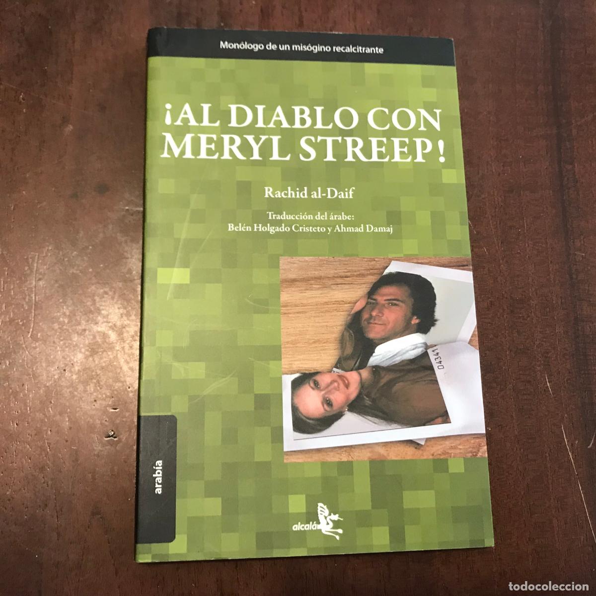 Libros: &iexcl;Al diablo con Meryl Streep! - Rachid al-Daif - Foto 1