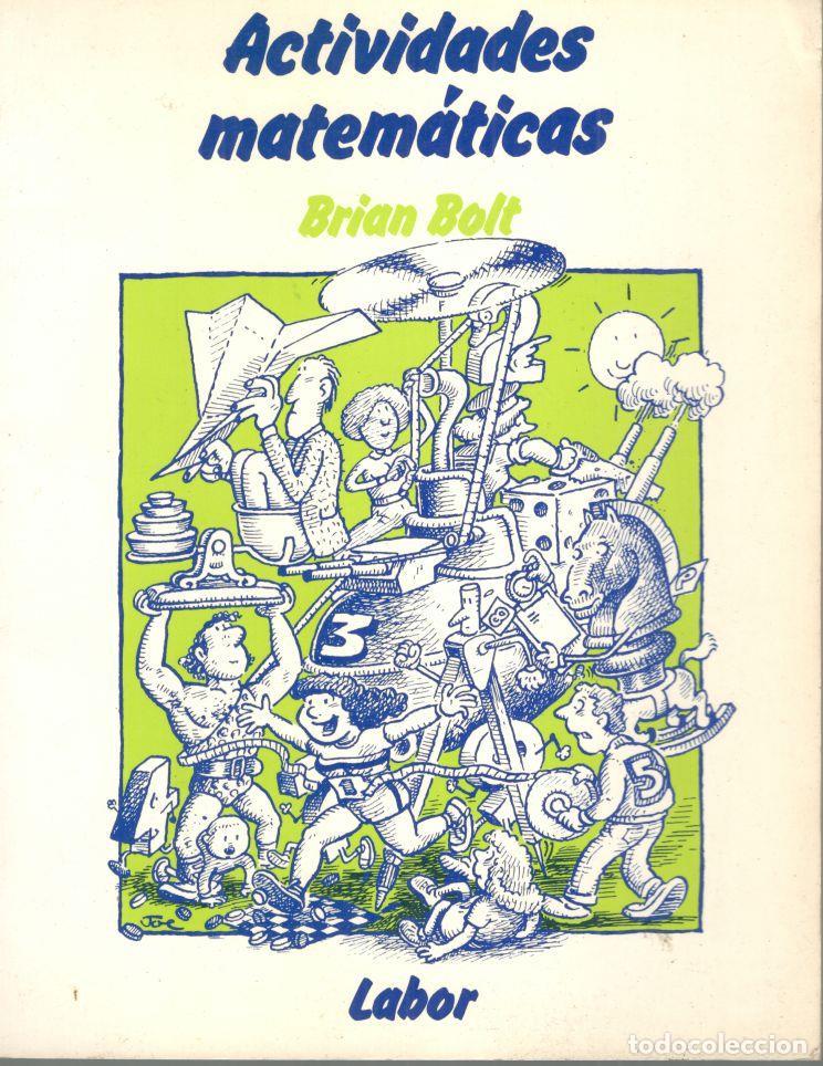 Libros: ACTIVIDADES MATEM&Aacute;TICAS. - BOLT, Brian. - Foto 1