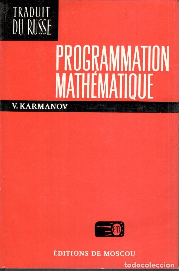 books: PROGRAMMATION MATH&Eacute;MATIQUE. - KARMANOV, V.