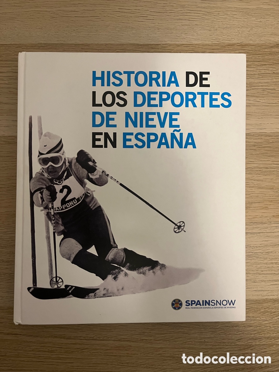 Libros: Historia de los deportes de nieve en Espa&ntilde;a
