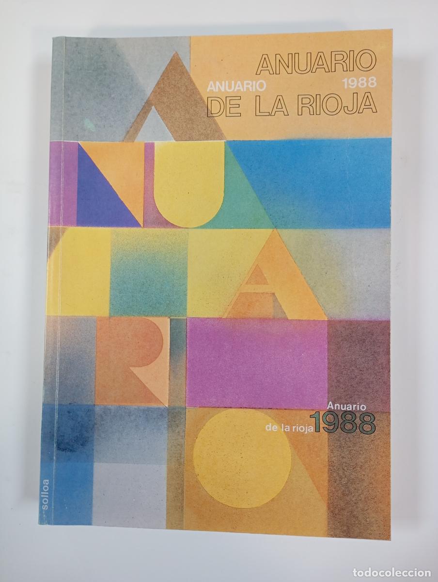Libros: ANUARIO DE LA RIOJA 1988. RIOJA 7 D&Iacute;AS. - VV.AA. TDK640