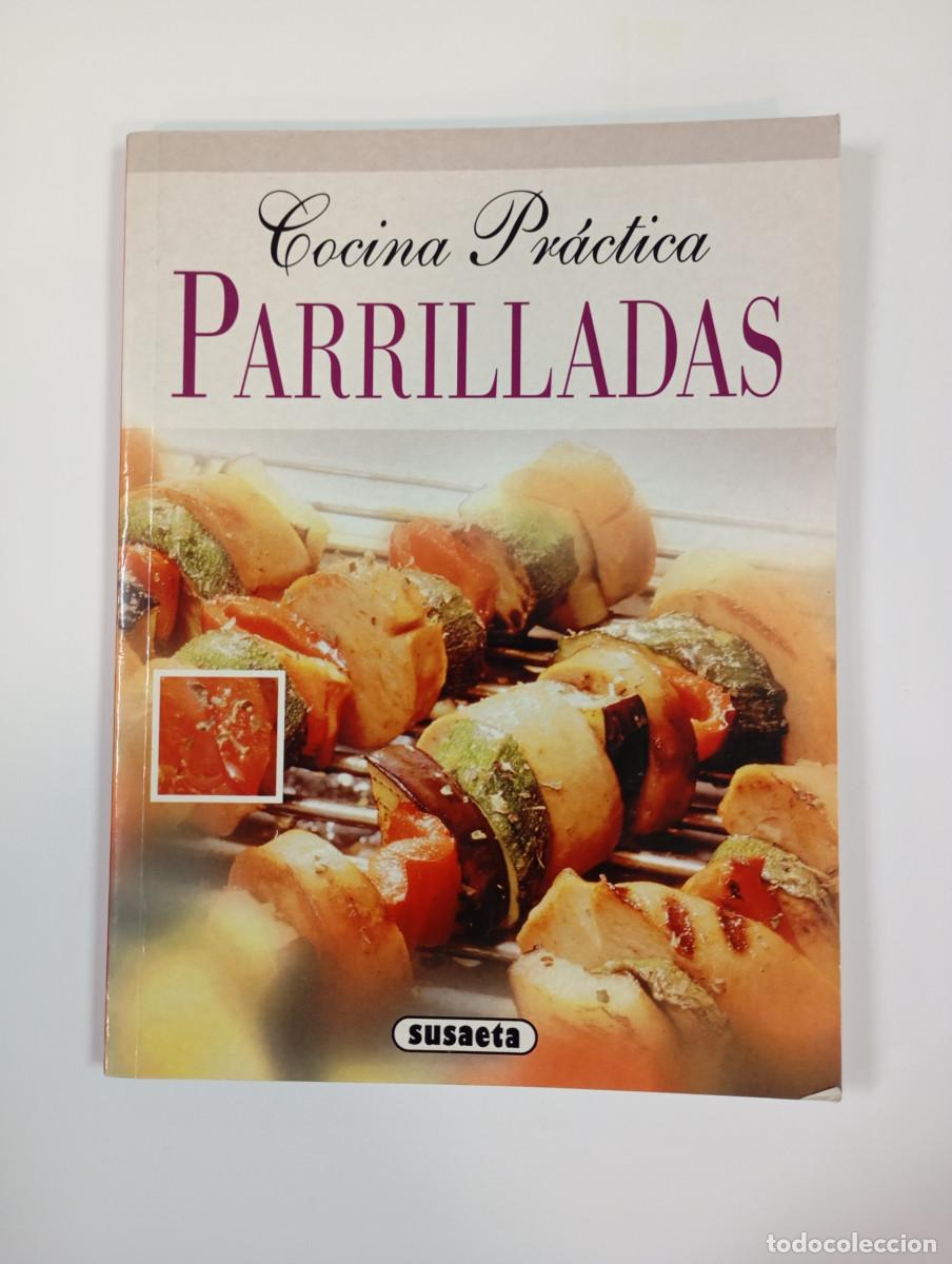 Libros: Cocina pr&aacute;ctica. Parrilladas. Susaeta. - VV.AA. TDK366 - Foto 1