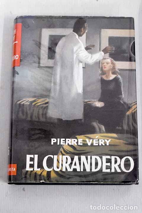 Libros: El curandero: V&eacute;ry, Pierre.- V&eacute;ry, Pierre - Foto 1