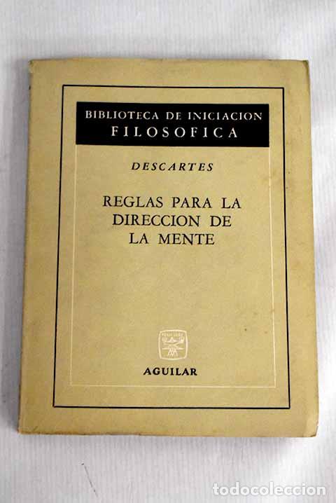 Libros: Reglas para la direcci&oacute;n de la mente.- Descartes, Ren&eacute; - Foto 1
