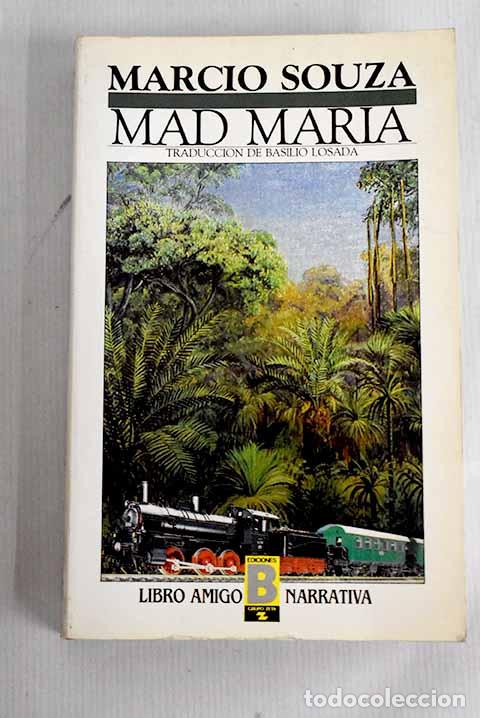 Libros: Mad Mar&iacute;a: Souza, M&aacute;rcio.- Souza, M&aacute;rcio - Foto 1