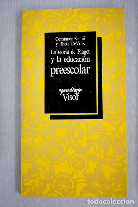 Libros: La teor&iacute;a de Piaget y la educaci&oacute;n preescolar.- Kamii, Constance - Foto 1