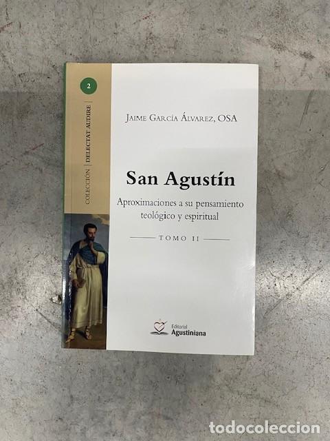 Libros: SAN AGUST&Iacute;N , APROXIMACIONES A SU PENSAMIENTO - JAIME GARCIA &Aacute;LVAREZ