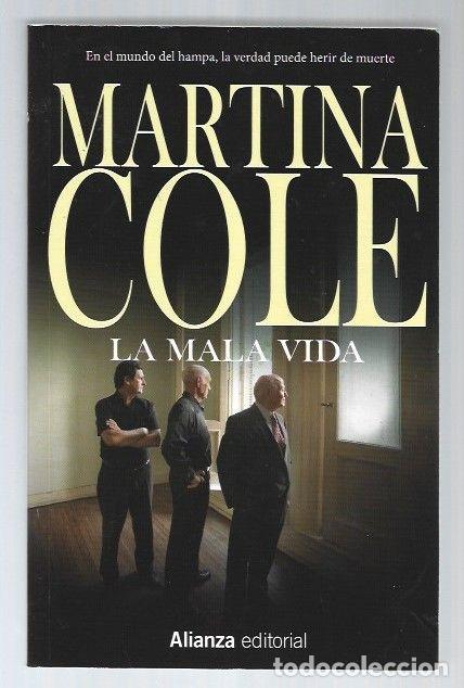 Libros: MALA VIDA - LA - COLE, MARTINA - Foto 1