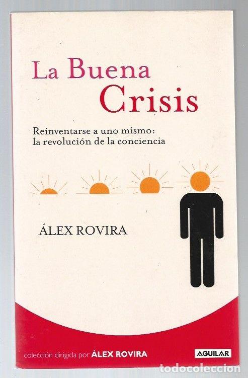 Libros: BUENA CRISIS - LA - ROVIRA, ALEX - Foto 1