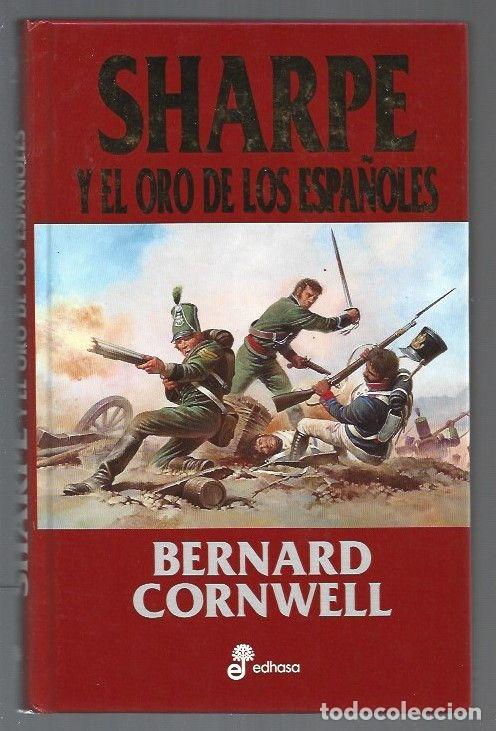 Libros: SHARPE Y EL ORO DE LOS ESPA&Ntilde;OLES - CORNWELL, BERNARD - Foto 1