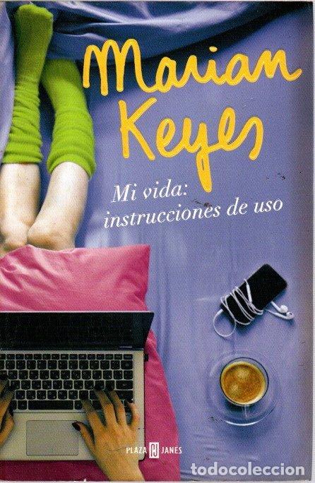 Libros: Mi vida: instrucciones de uso - Keyes, Marian - Foto 1
