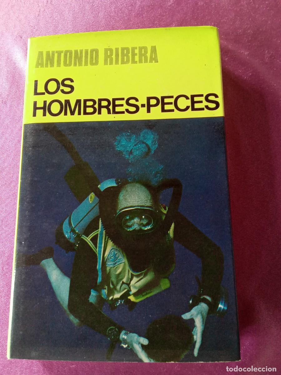 Libros: LOS HOMBRES PECES ANTONIO RIBERA EP 1 - 3 - Foto 1