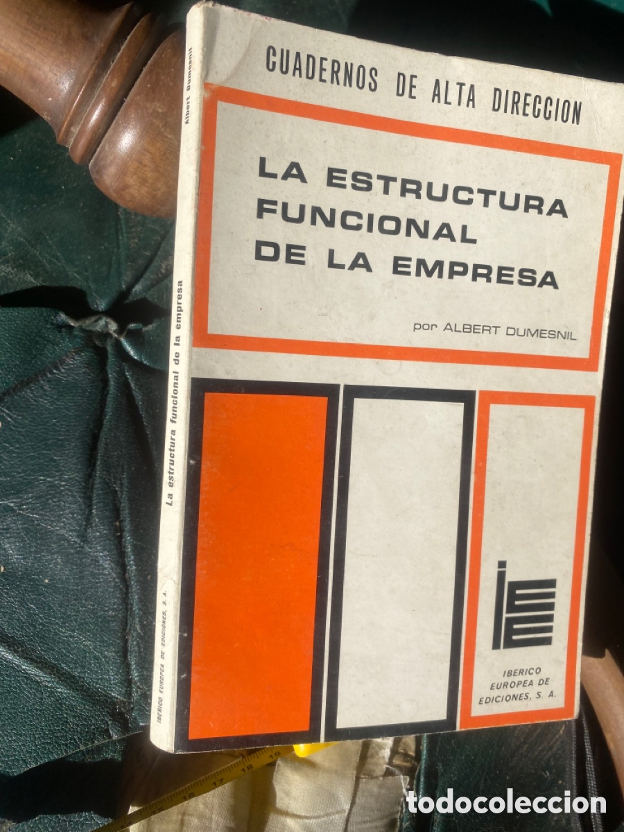 Libros: La estructura funcional de la empresa. Albert Dumesnil - Foto 1