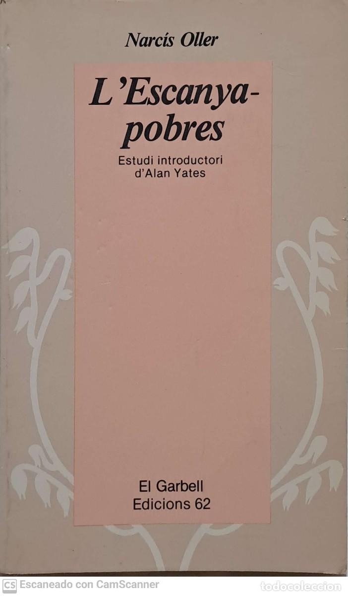 Libros: L&acute;Escanya-pobres - Narcis Oller - Foto 1