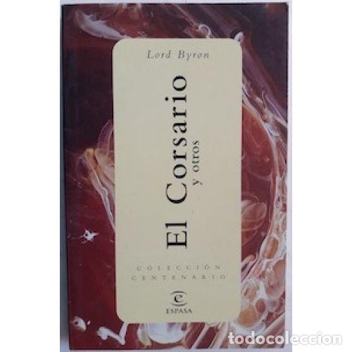 Libros: EL CORSARIO - LORD BYRON - Sin Especificar - Foto 1