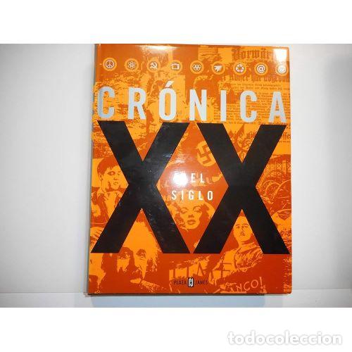 Livres: CRONICA del SIGLO XX ACTUAL - AA.VV. - Sin Especificar