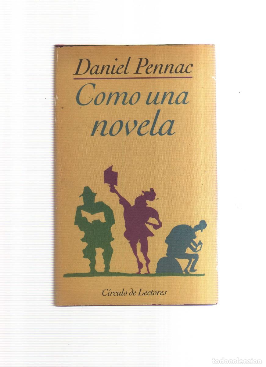 Libros: COMO UNA NOVELA DANIEL PENNAC - Foto 1