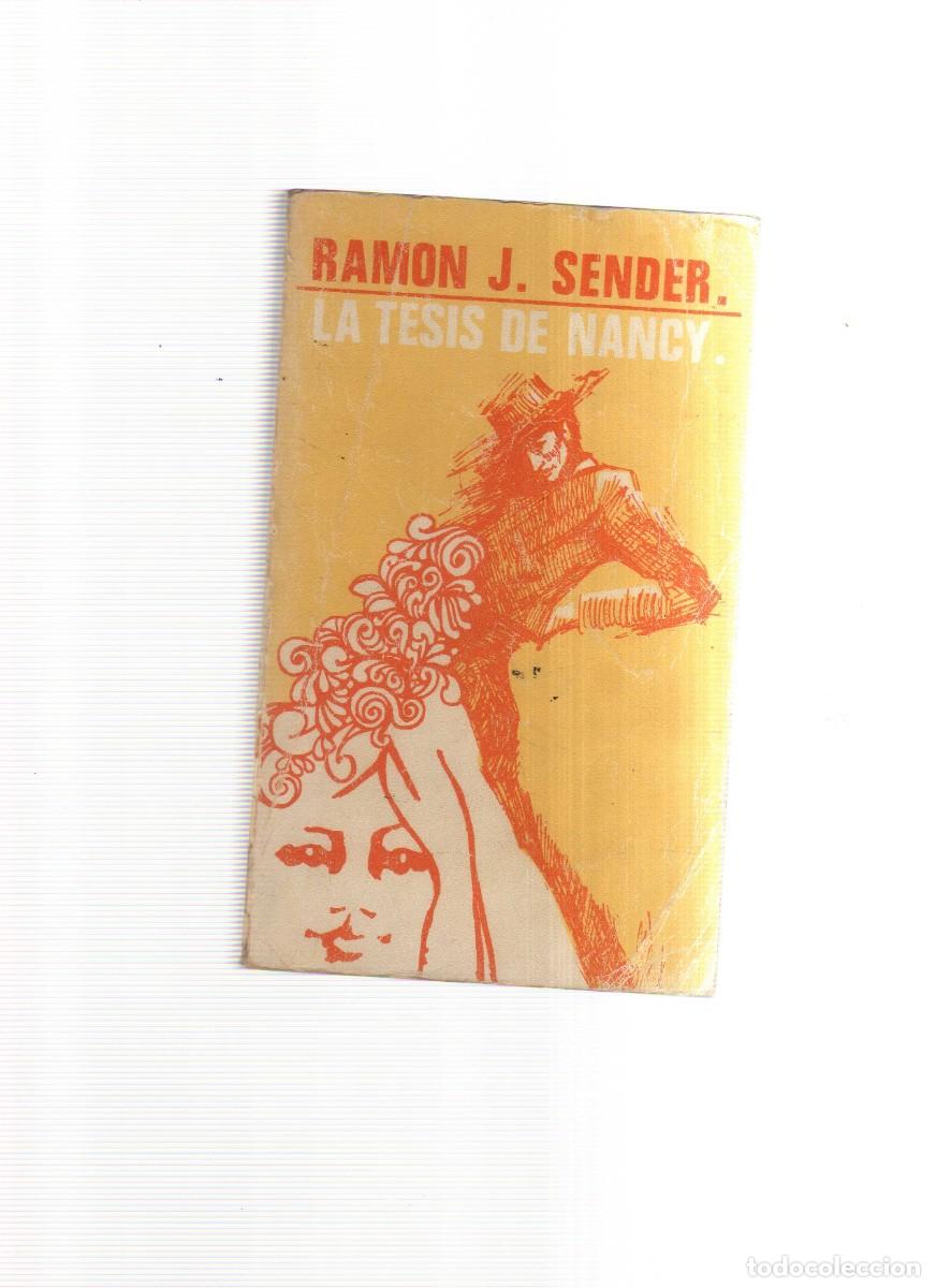 Libros: LA TESIS DE NANCY RAMON J. SENDER - Foto 1
