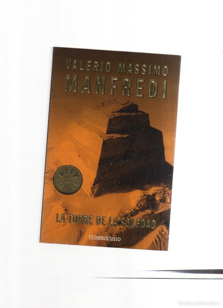 Libros: MANFREDI VALERIO MASSIMO LA TORRE DE LA SOLEDAD - Foto 1